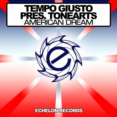 Tempo Giusto pres. ToneArts – American Dream