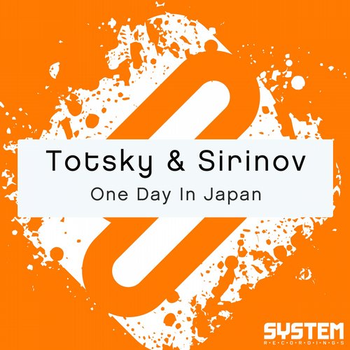 Totsky & Sirinov – One Day In Japan