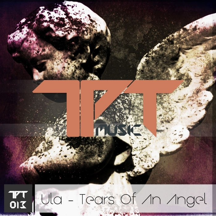 Ula – Tears Of An Angel