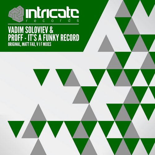 Vadim Soloviev & PROFF – It’s A Funky Record