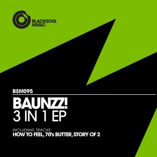 Baunzz! – 3 In 1 EP