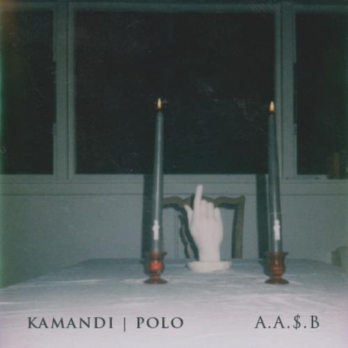 Kamandi & Polo – A.A.$.B.