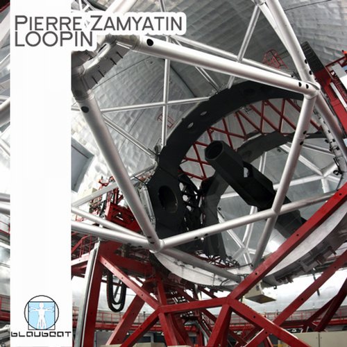 Pierre Zamyatin – Loopin