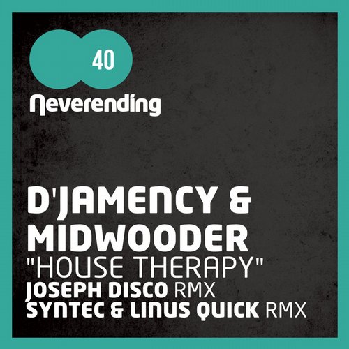 D’Jamency, Midwooder – House Therapy