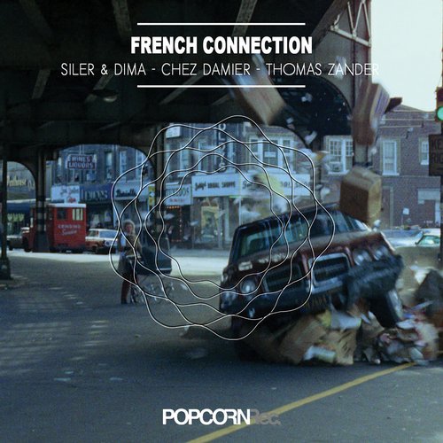 Chez Damier, Siler & Dima, Thomas Zander – French Connection EP