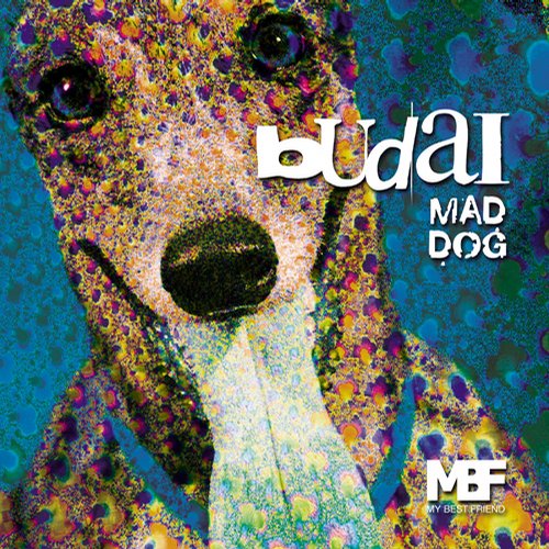 Budai – Mad Dog