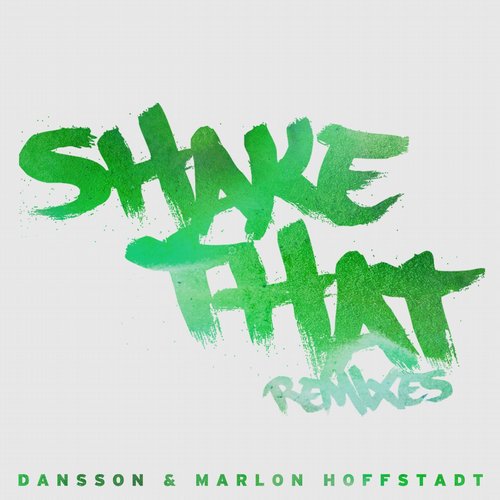 Marlon Hoffstadt, Dansson – Shake That