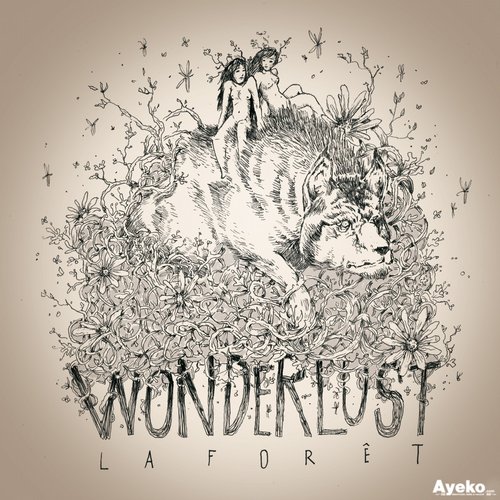 La Foret – Wonderlust