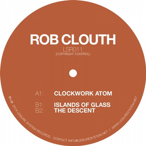 Rob Clouth – Clockwork Atom