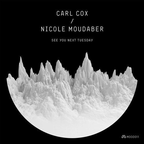 Carl Cox & Nicole Moudaber – See You Next Tuesday EP
