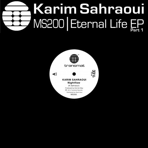 Karim Sahraoui – Eternal Life EP Part 1