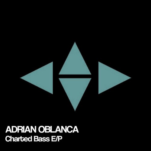 Adrian Oblanca - Charted Bass EP [YZR176]