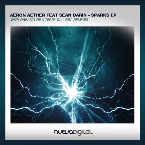 Aeron Aether feat. Sean Darin – Sparks EP