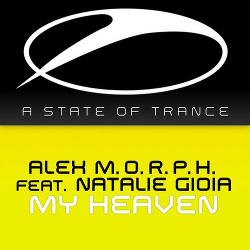 Alex M.O.R.P.H. feat. Natalie Gioia – My Heaven