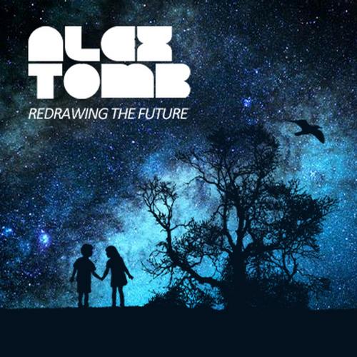 Alex Tomb – Redrawing the Future, Pt. 2