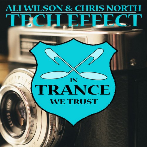 Ali Wilson, Chris North – Tech Effect