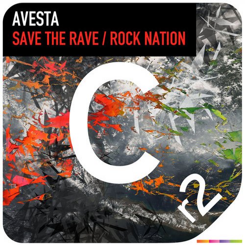 Avesta – Save The Rave / Rock Nation