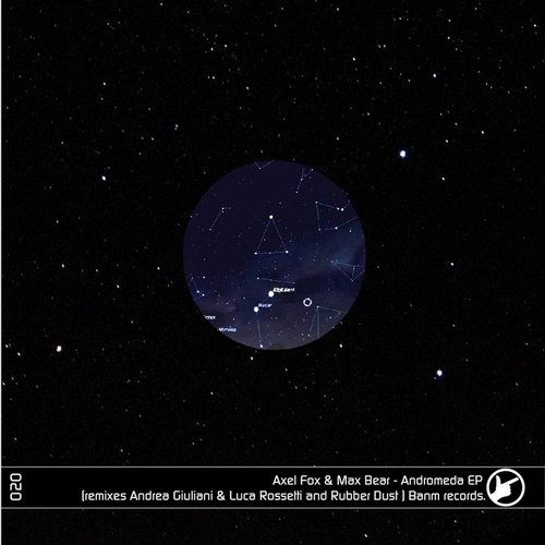 Axel Fox, Max Bear – Andromeda EP