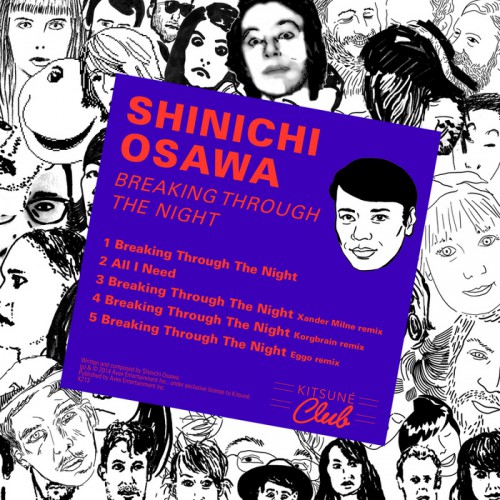 Shinichi Osawa – Kitsune: Breaking Through The Night EP