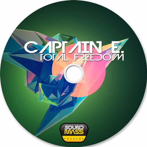 Captain.E – Total Freedom