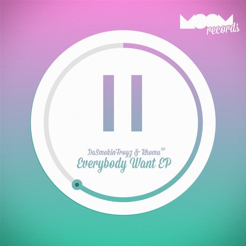 DaSmokin’Frogz – Everybody Want EP