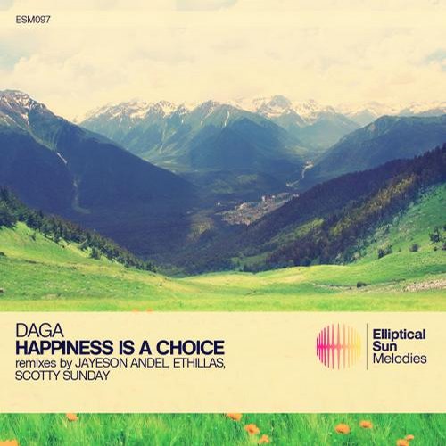 Daga – Happiness Is A Choice