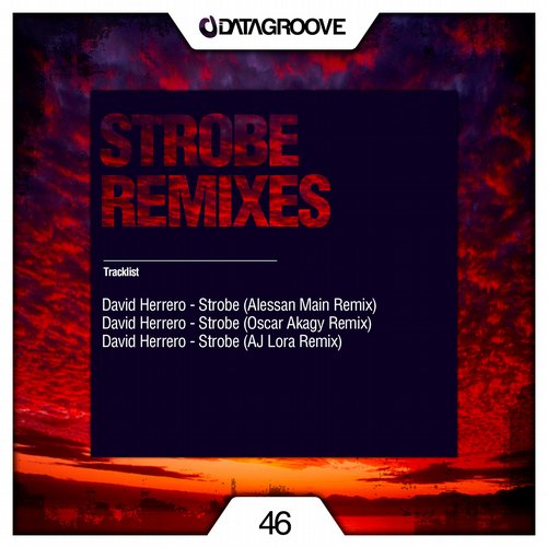 David Herrero – Strobe Remixes