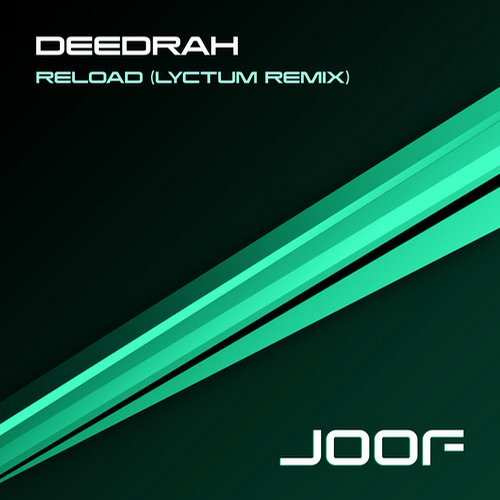 Deedrah – Reload – Lyctum Remix