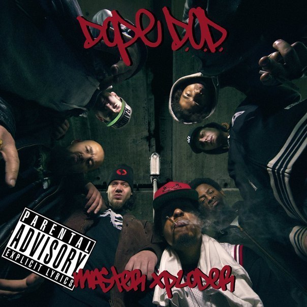 Dope D.O.D. – Master Xploder