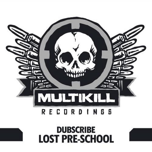 Dubscribe – Lost Pre-School