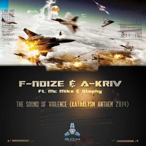 F.noize & A Kriv feat. Mc Mike & Stephy – The Sound Of Violence (Kataklysm Anthem 2014)