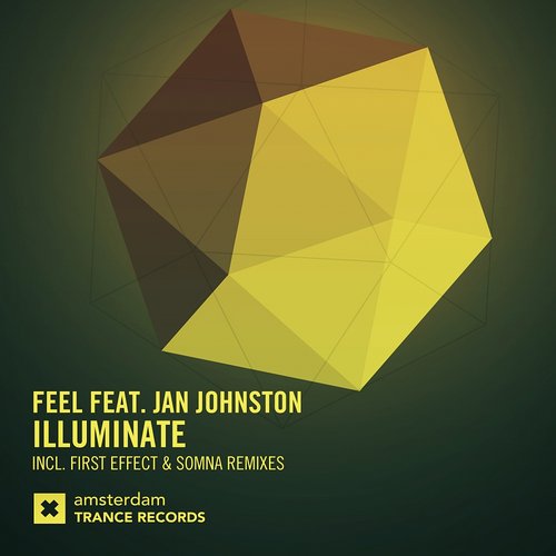 Feel Feat. Jan Johnston – Illuminate (The Remixes)