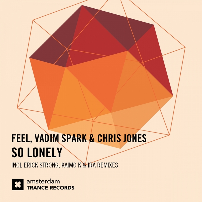 Feel, Vadim Spark & Chris Jones – So Lonely