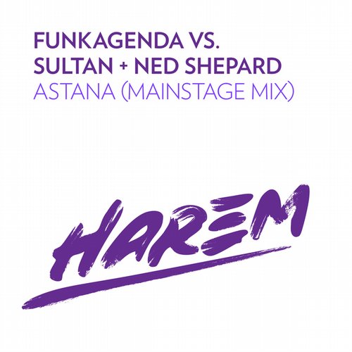Funkagenda vs. Sultan + Ned Shepard – Astana
