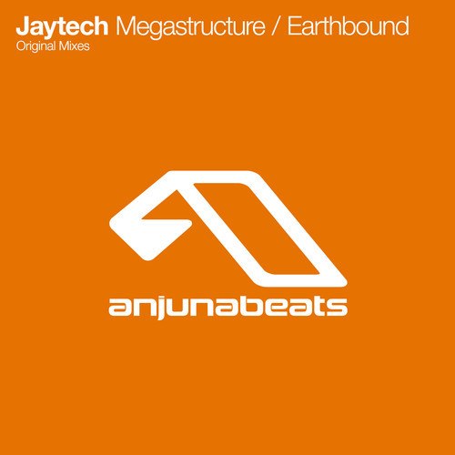 Jaytech – Megastructure / Earthbound