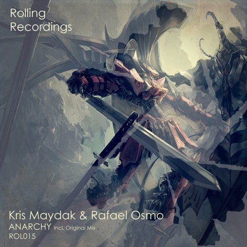 Kris Maydak & Rafael Osmo – Anarchy