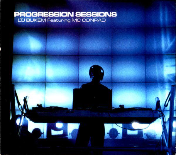 LTJ Bukem & Mc Conrad – Progression Sessions