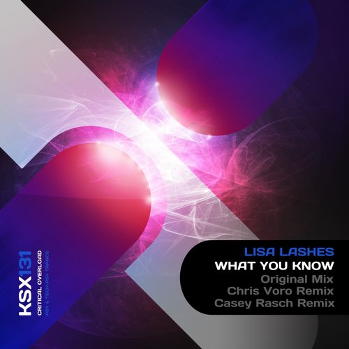 Lisa Lashes – What You Know