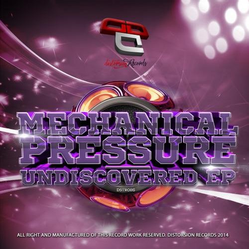 Mechanical Pressure – Undiscovered EP