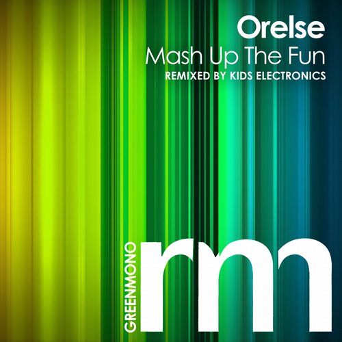 Orelse – Mash Up the Fun