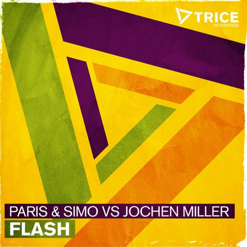 Paris & Simo vs Jochen Miller – Flash
