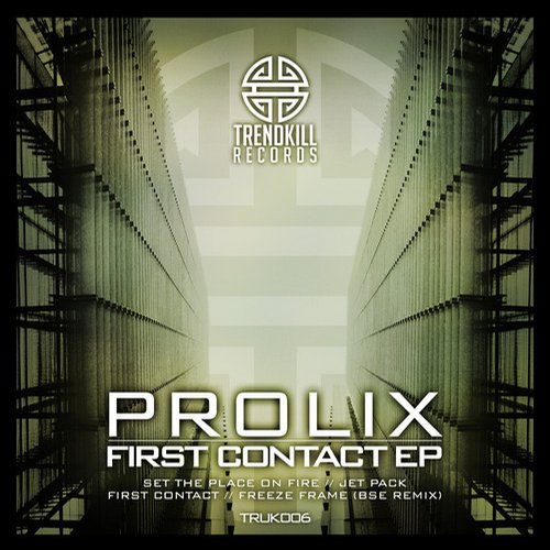 Prolix – First Contact EP
