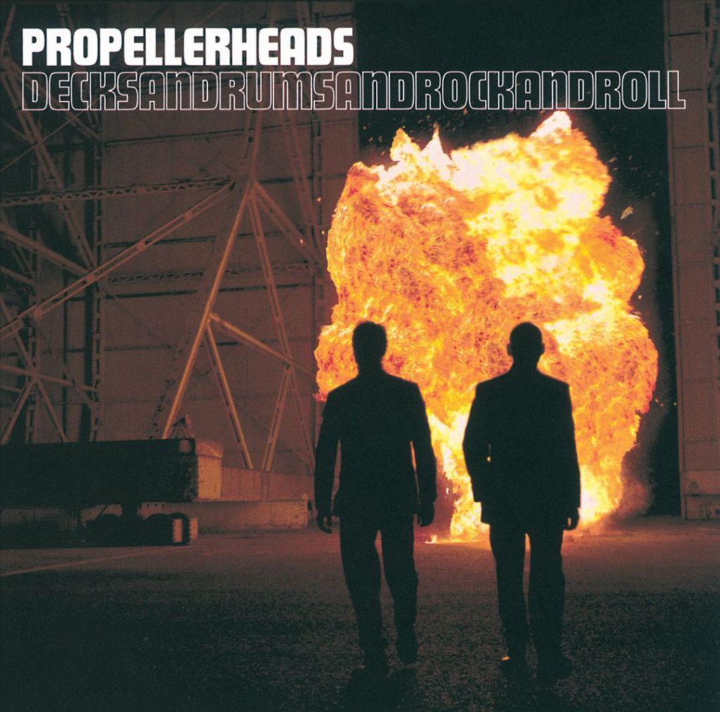 Propellerheads – Decksandrumsandrockandroll