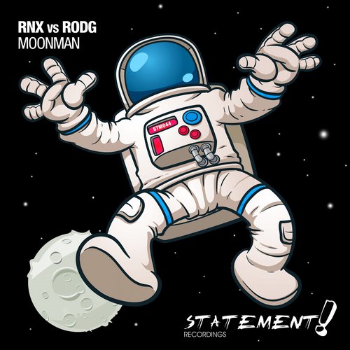 RNX & Rodg – Moonman
