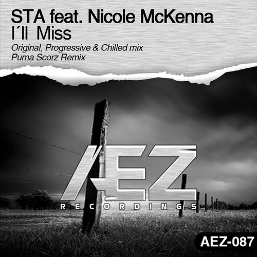 STA Feat. Nicole McKenna – I’ll Miss