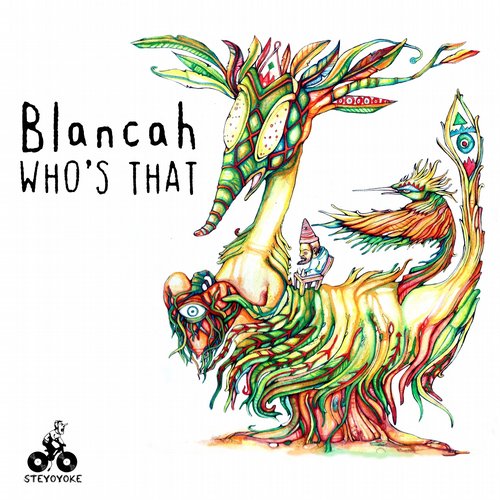 Blancah – Who’s That