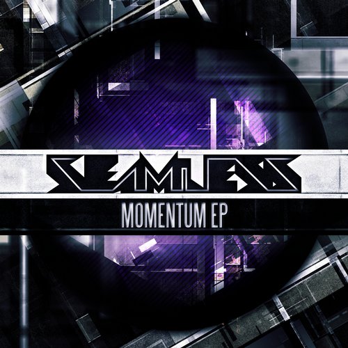 Seamless – Momentum EP