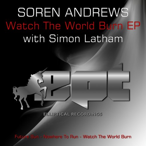Soren Andrews – Watch The World Burn EP