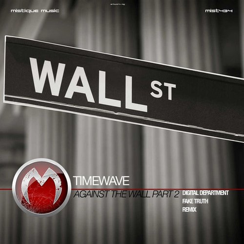 Timewave – Against The Wall – Pt.2