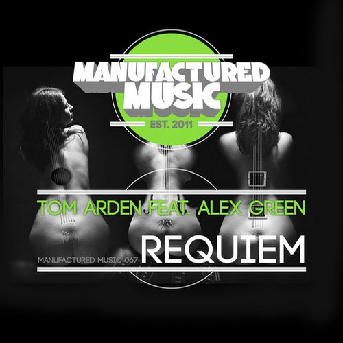 Tom Arden Feat. Alex Green – Requiem